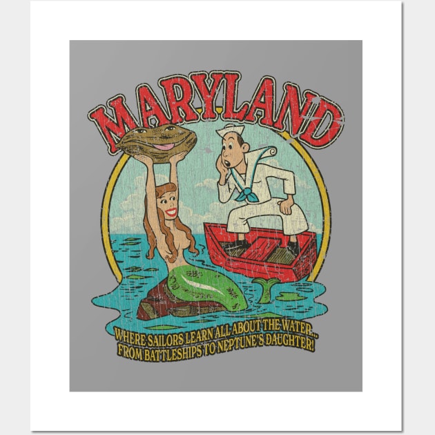 Maryland - Where Sailors Learn All About The Water 1961 Wall Art by JCD666